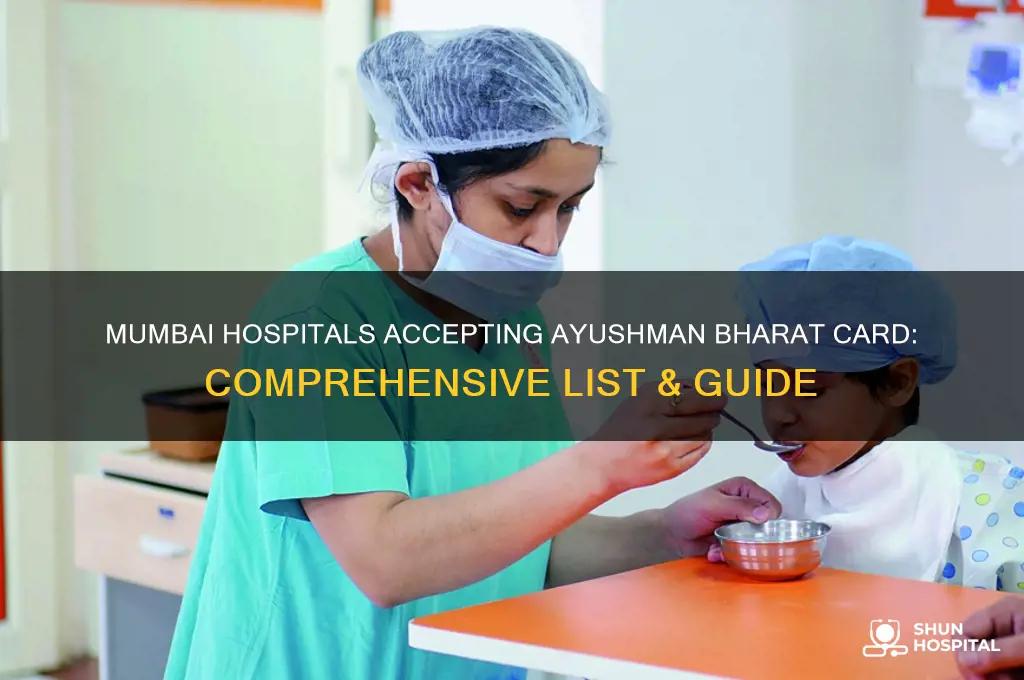 which hospital accept ayushman card in mumbai
