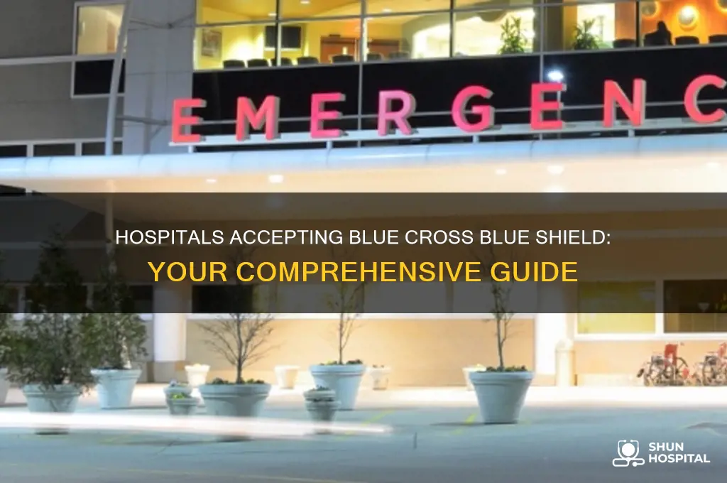 which hospital accept blue cross blue shield