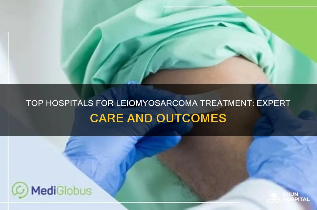 which hospital best for treatment of leiomyosarcoma