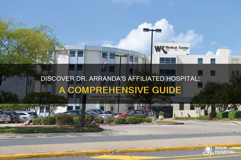 which hospital does dr arranda practice at