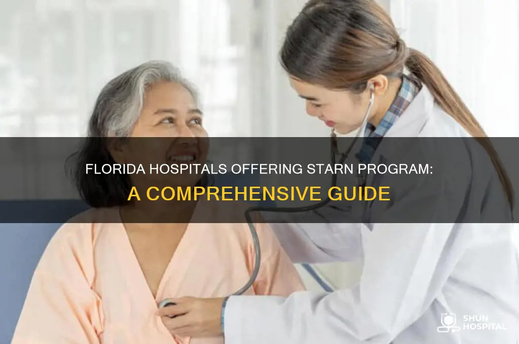 which hospital have starn program in florida