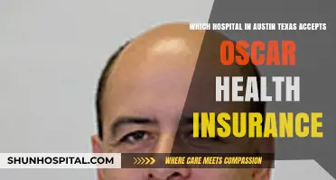 Austin Hospitals Accepting Oscar Health Insurance: Your Comprehensive Guide