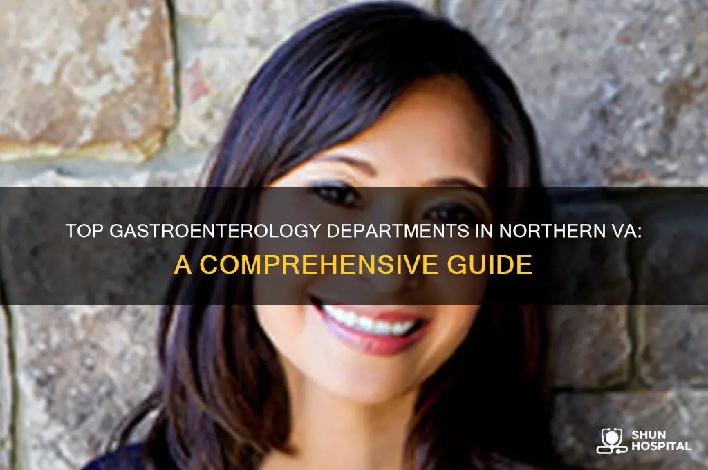 which hospital in northern va has the best gastro department