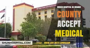 Orange County Hospitals Accepting Medical: Your Comprehensive Guide