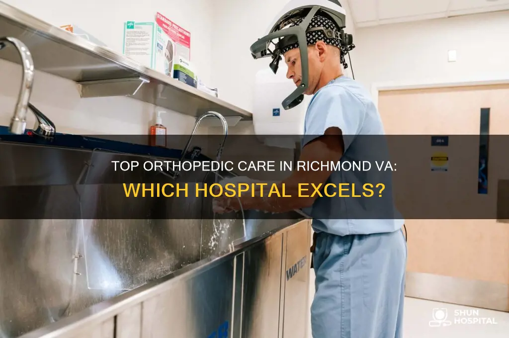 which hospital in richmond va is best for orthopedics