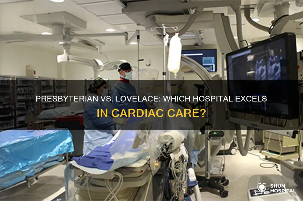 which hospital is better fir cardiac pt presbyterian or lovelace