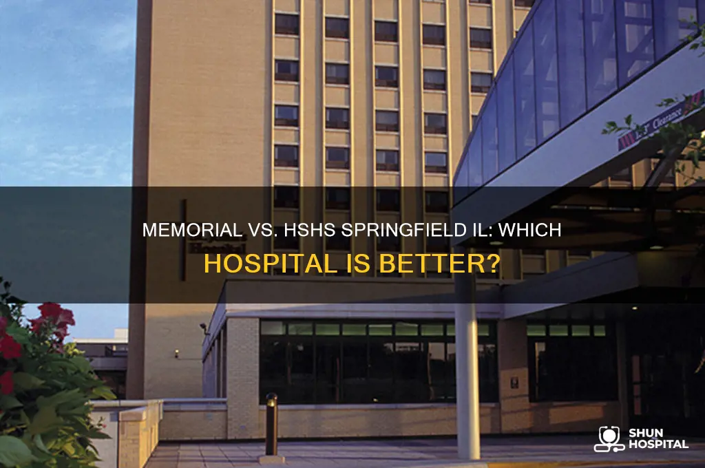 which hospital is better memorial or hshs in springfield il
