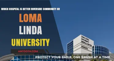 Riverside Community vs. Loma Linda University: Which Hospital is Better?