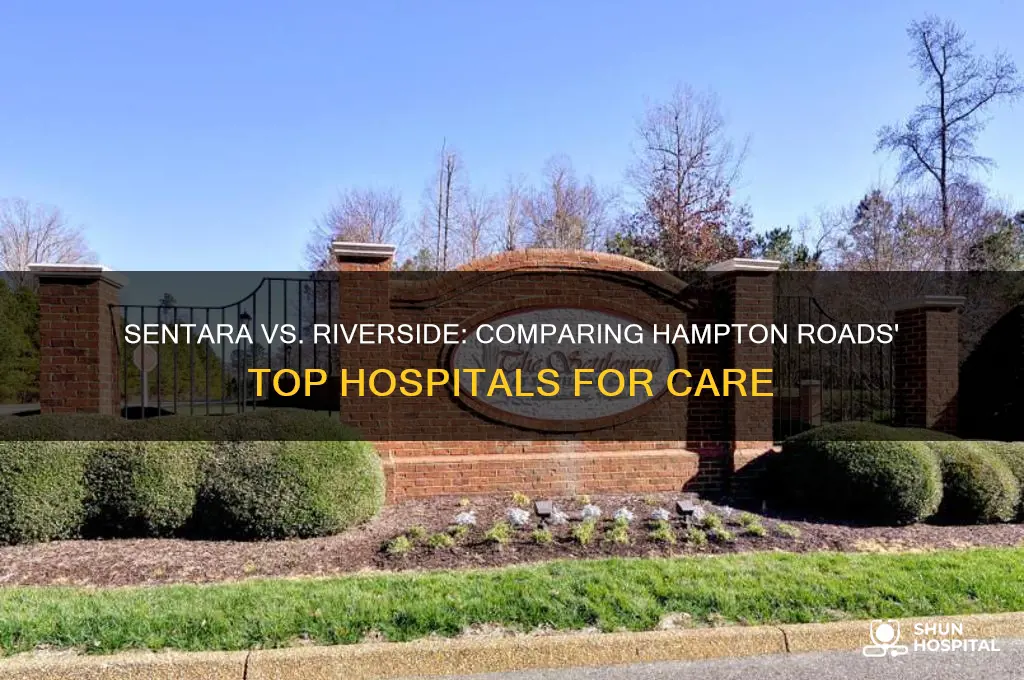 which hospital is better sentara or riverside
