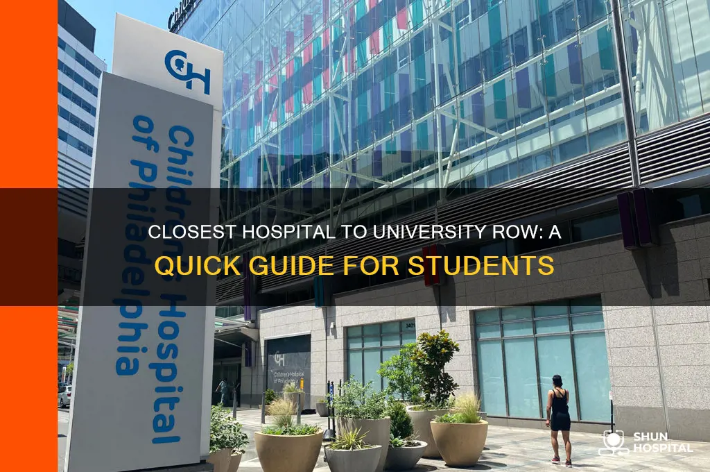which hospital is closer to university row