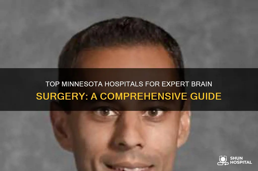 which hospital is good for brain surgery in mn