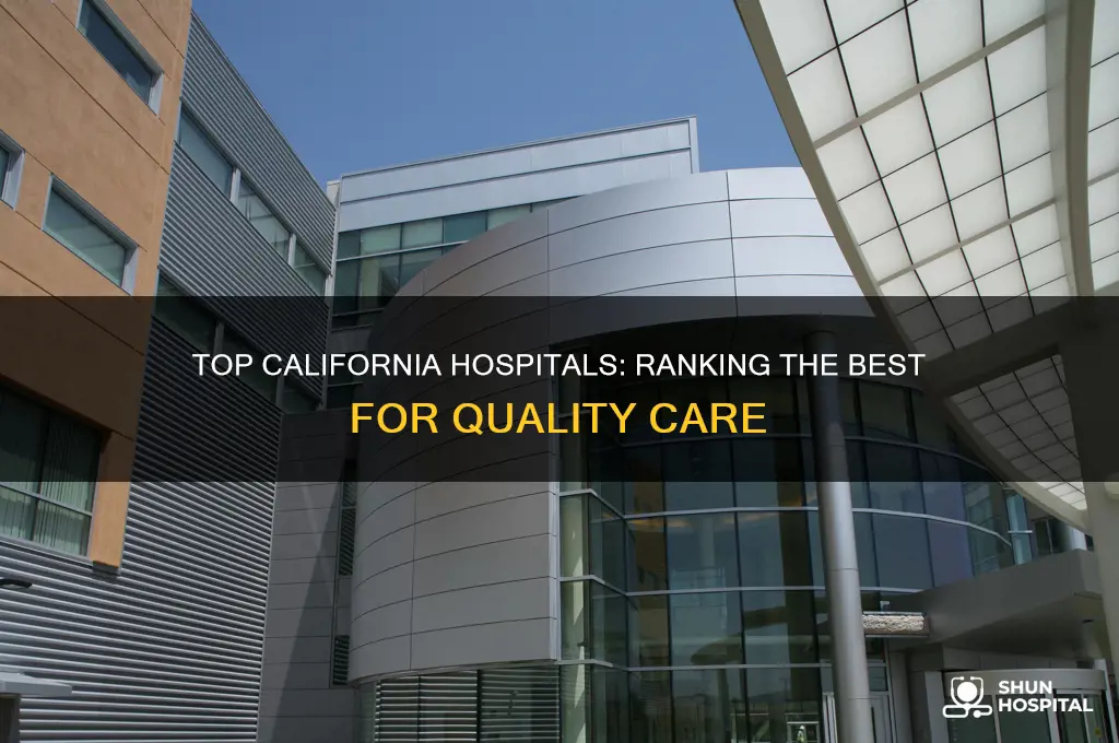 which hospital is the best in california