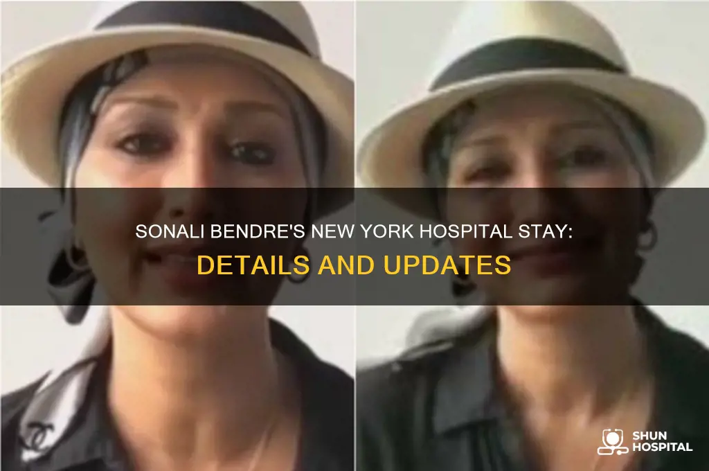 which hospital sonali bendre in new york
