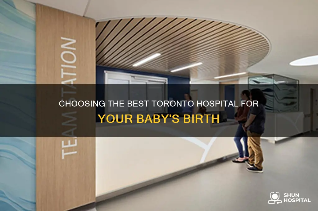 which hospital to give birth in toronto