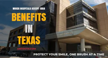 Texas Hospitals Accepting EBSO Benefits: Your Comprehensive Guide