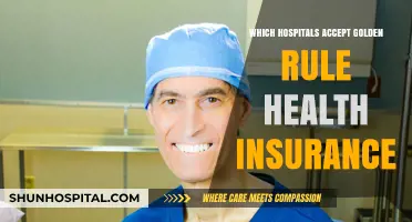 Hospitals Accepting Golden Rule Health Insurance: Your Comprehensive Guide