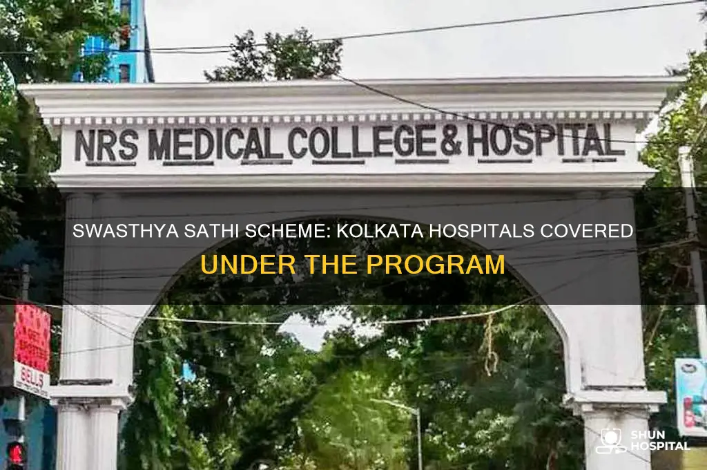 which hospitals are included in swasthya sathi in kolkata