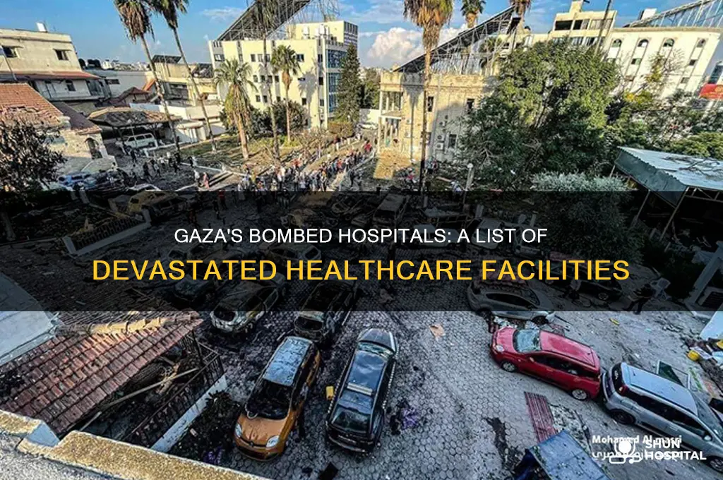 which hospitals have been bombed in gaza