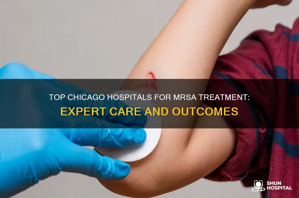 which hospitals in chicago area are the best for mrsa