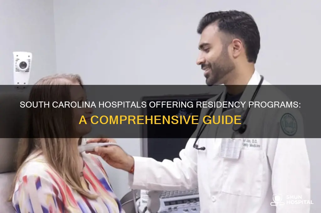 which hospitals in sc offer residency programs