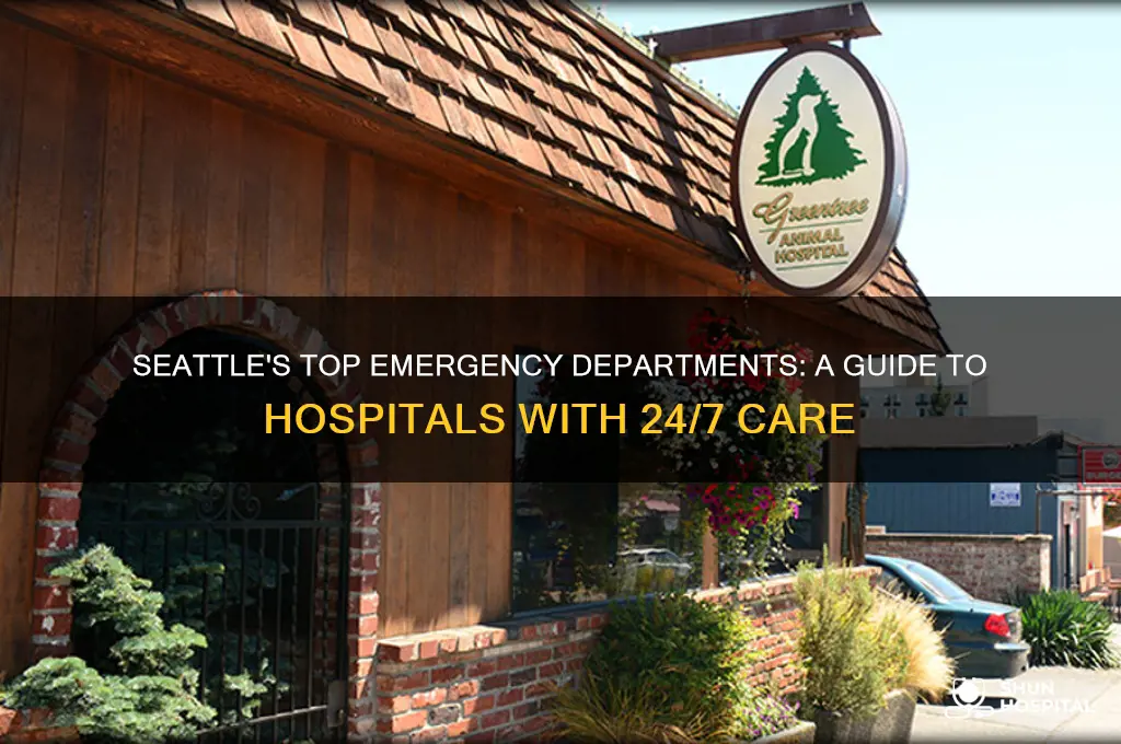 which hospitals in seattle have emergency departments