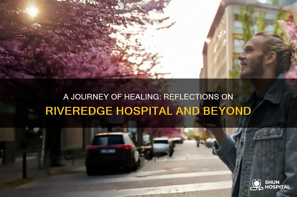which includes his time at riveredge hospital