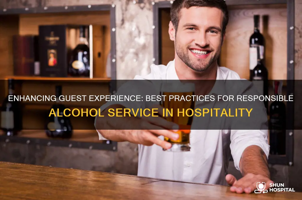 which is considered a good hospitality practice when serving alcohol