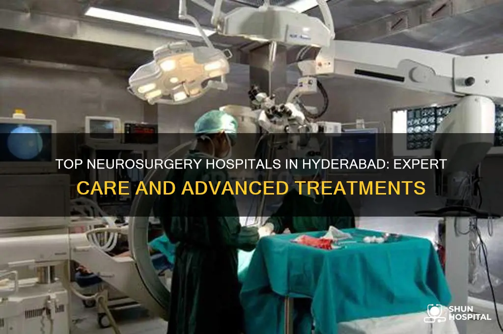 which is the best hospital for neurosurgery in hyderabad