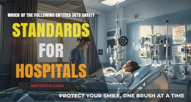 Who Ensures Hospital Safety? Key Entities Setting Standards