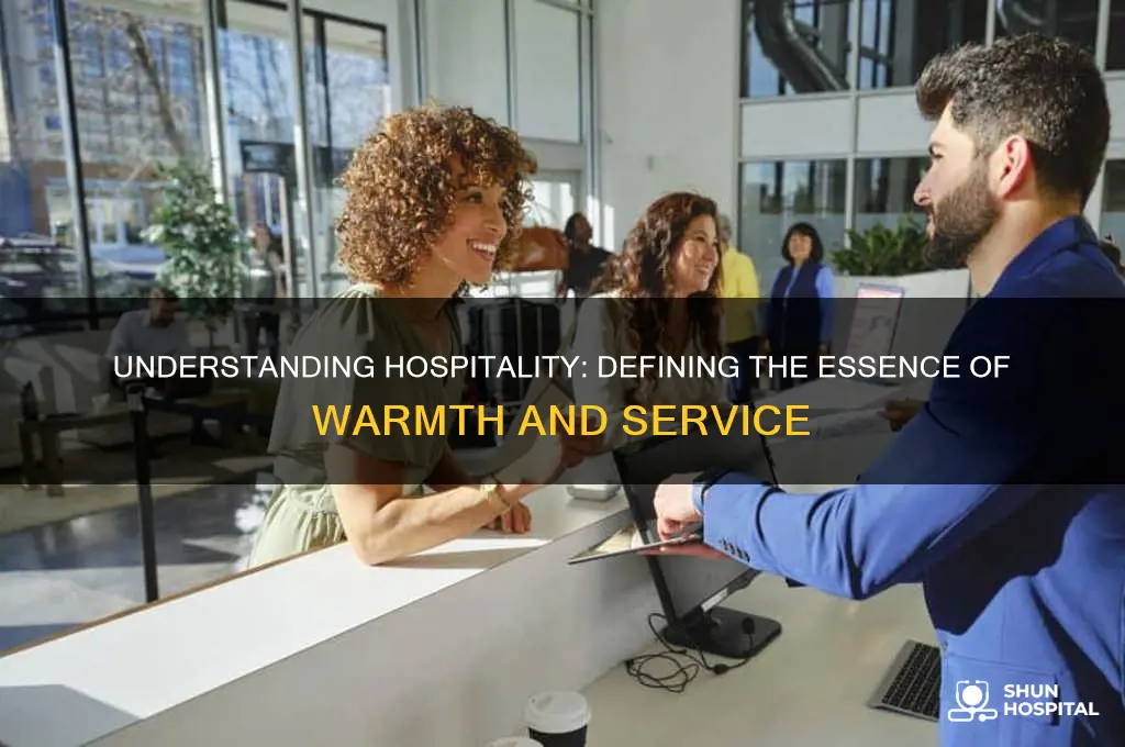 which of the following is the definition of hospitality