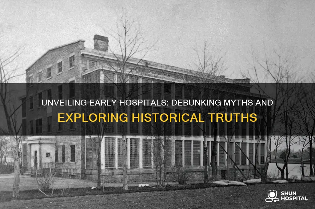 which of the following is true of early hospitals