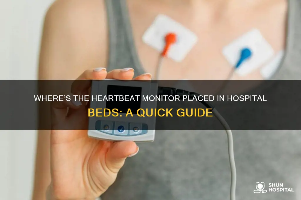 which side is the heartbeat monitor on in a hospital