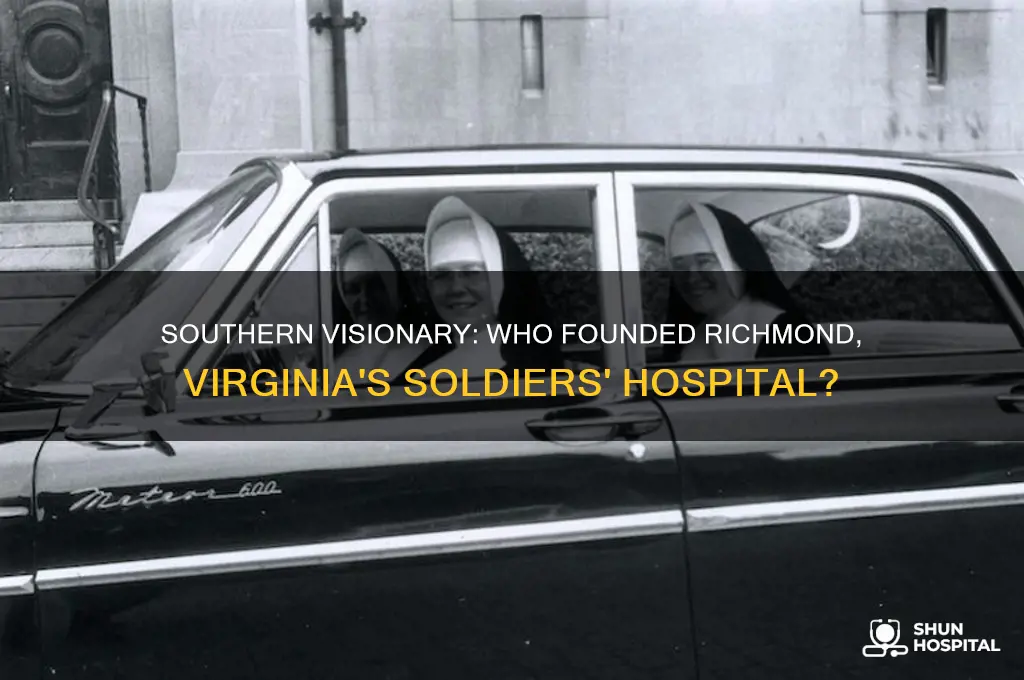 which southerner established a soldiers hospital in richmond virginia