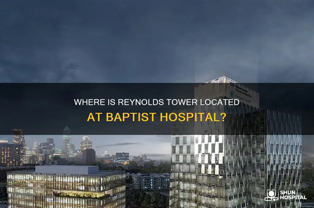 which tower is reynoklds at baptist hospital