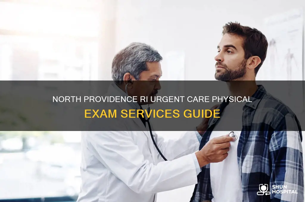 which urgent care hospital does physical in north providence ri