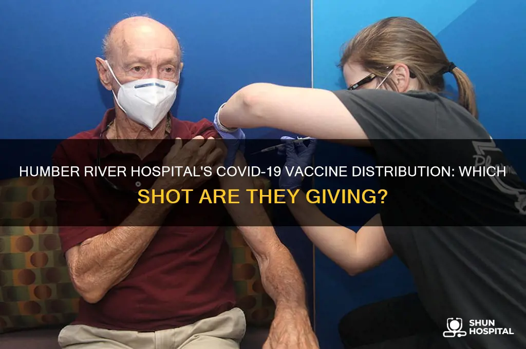 which vaccine is humber river hospital giving