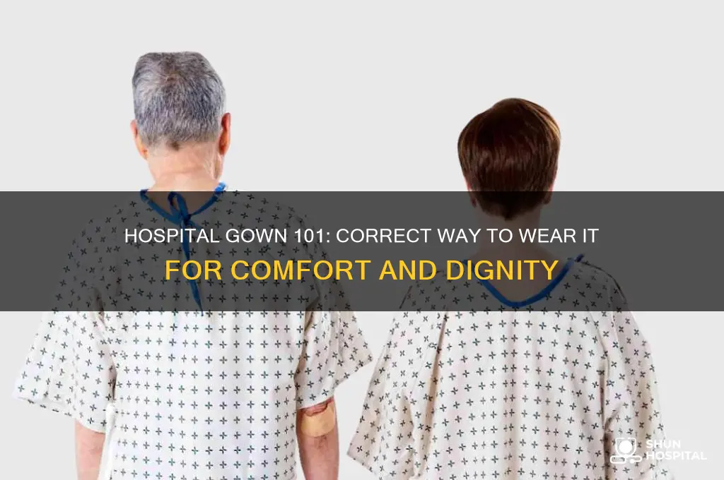 which way round do you wear a hospital gown