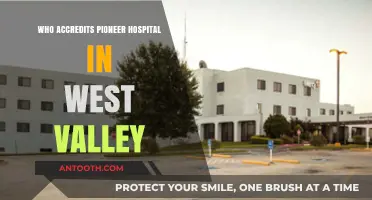 Who Accredits Pioneer Hospital in West Valley: Key Authorities Revealed