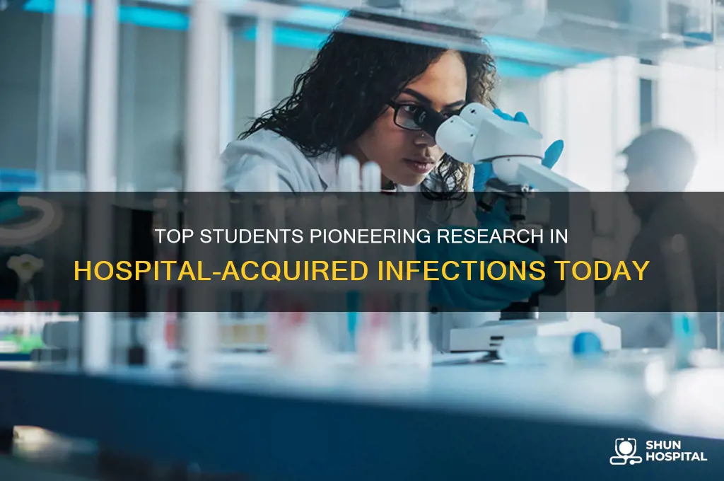 who are the leading students of hospital acquired infections