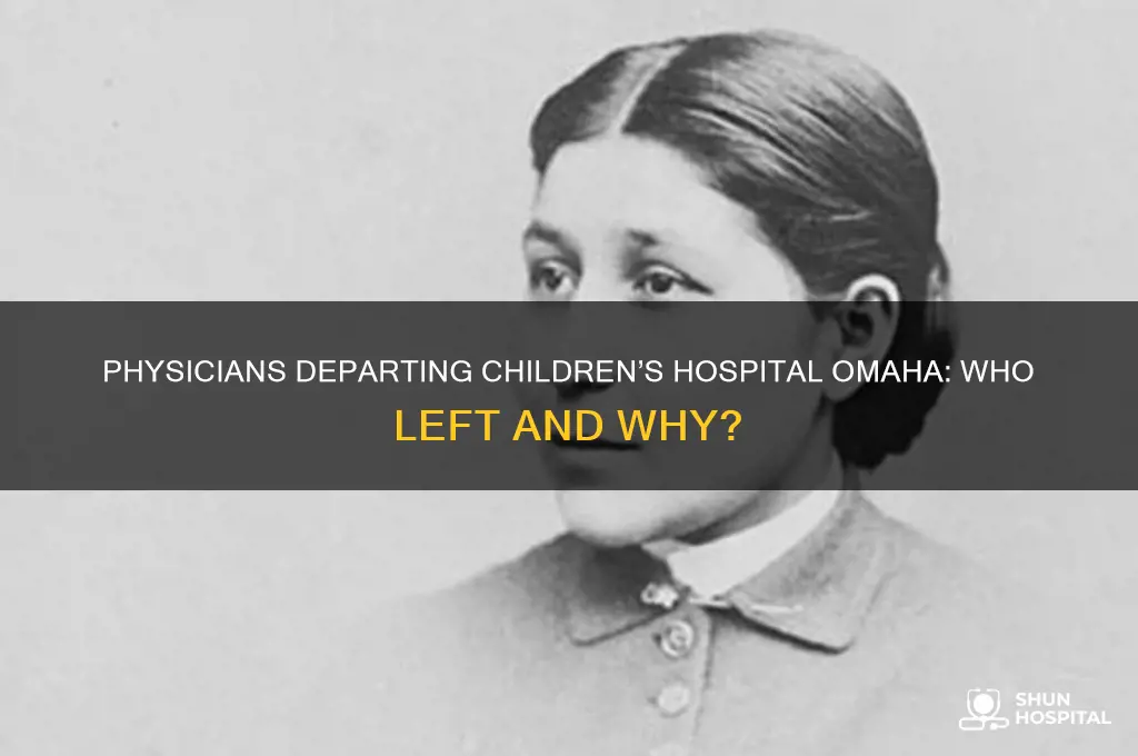 who are the physicians that left childresn hospital omaha ne