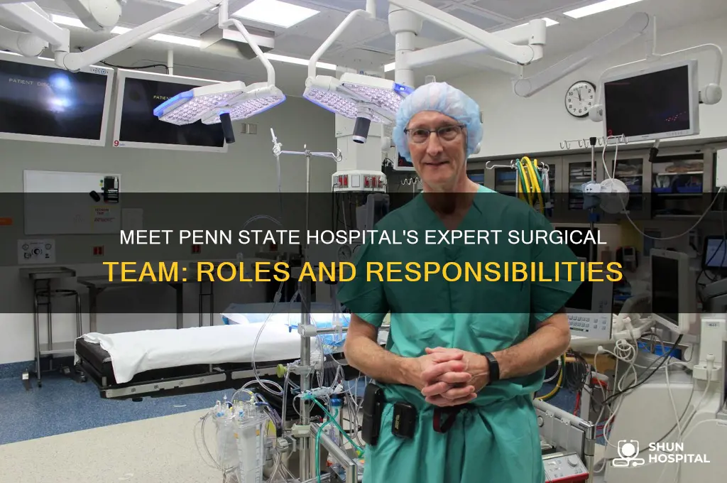 who are the surgical team at penn state hospital