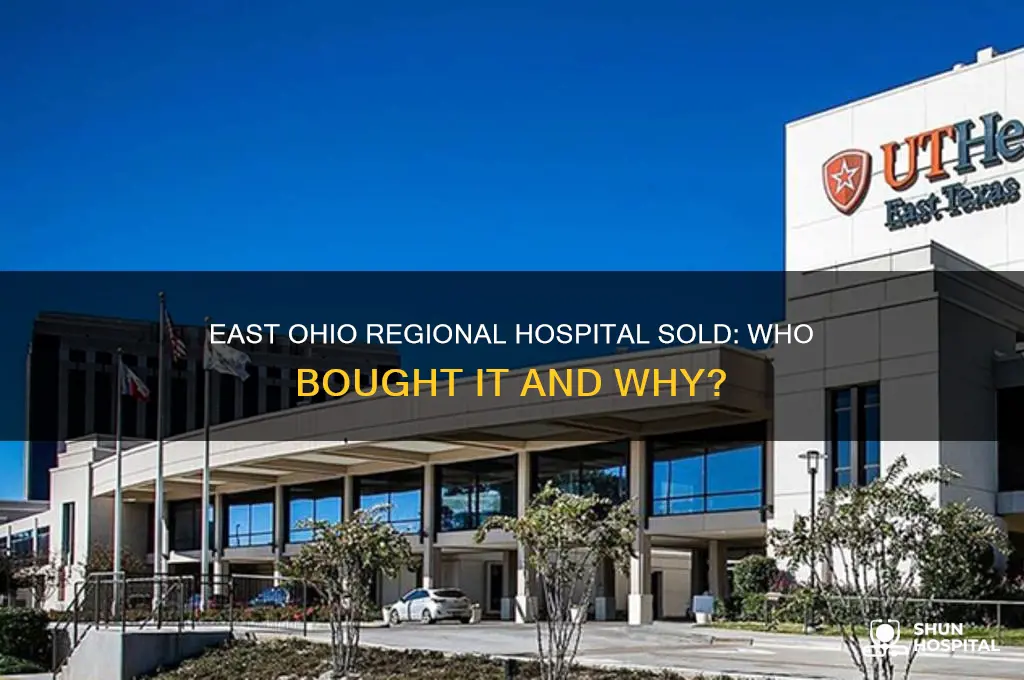who bought east ohio regional hospital news