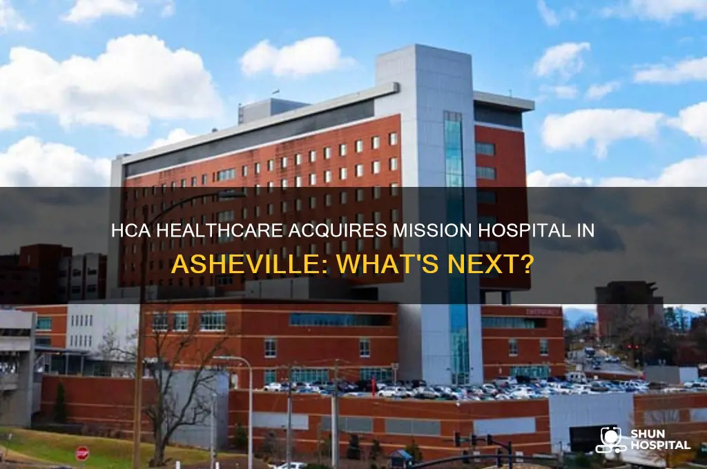 who bought mission hospital in asheville who is hca