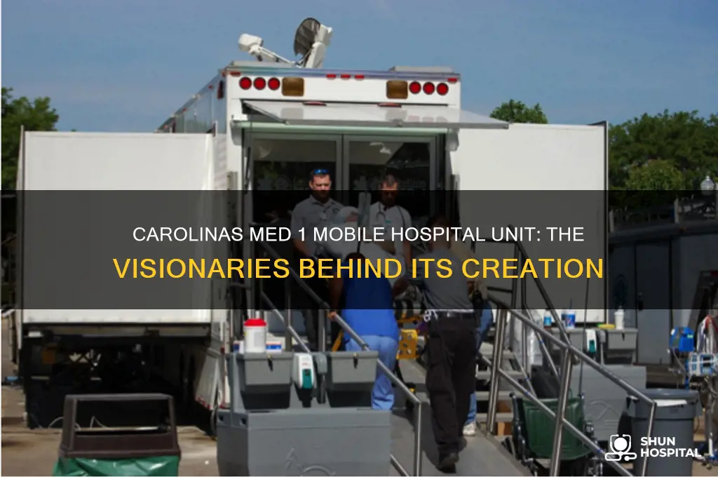 who built the carolinas med 1 mobile hospital unit