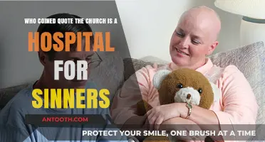 The Church as a Hospital for Sinners: Who Coined This Powerful Quote?
