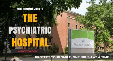 Unraveling the Decision: Who Commits John to Psychiatric Hospital?