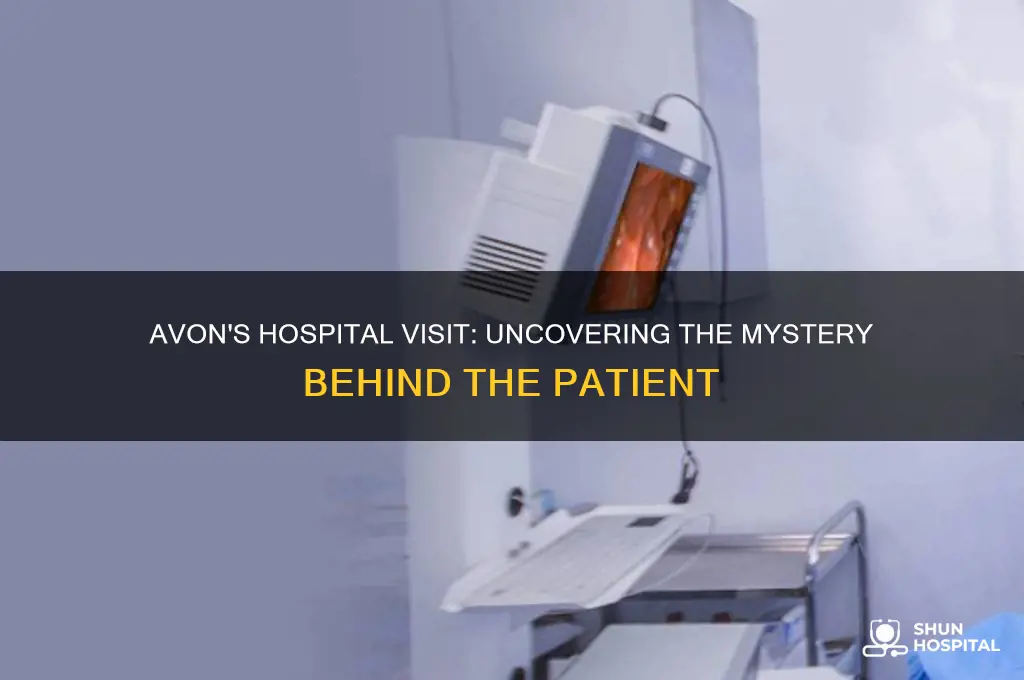 who did avon visit in the hospital