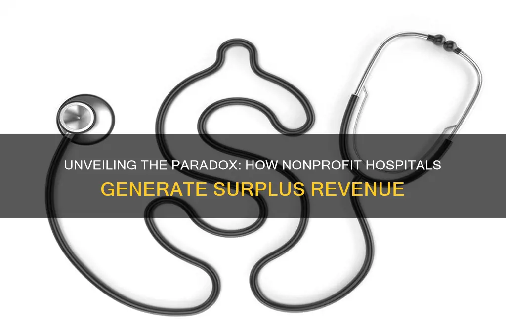 who do nonprofit hospitals make a profit