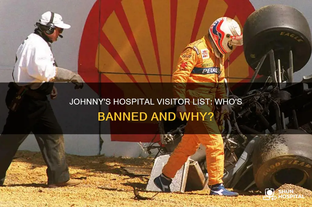 who does johnny not want to see at the hospital