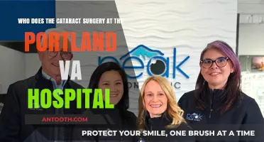 Who Performs Cataract Surgery at Portland VA Hospital?